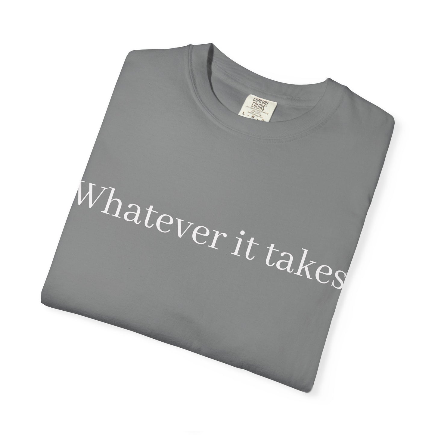 Whatever It Takes