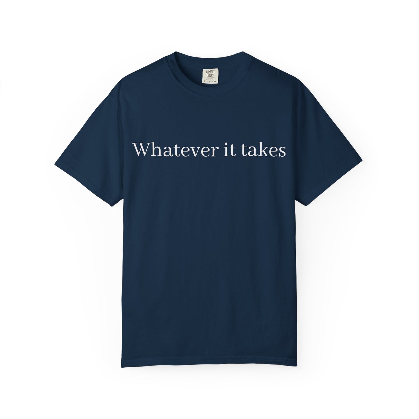 Whatever It Takes