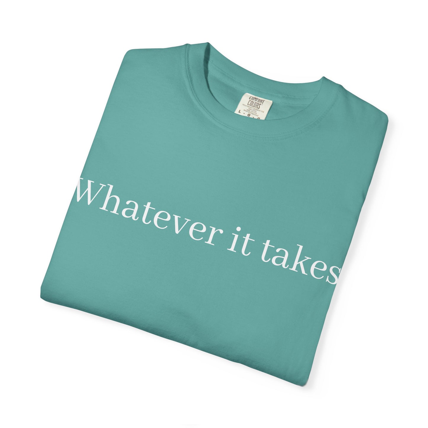 Whatever It Takes