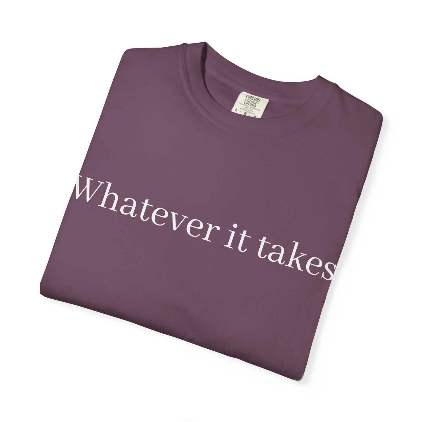 Whatever It Takes
