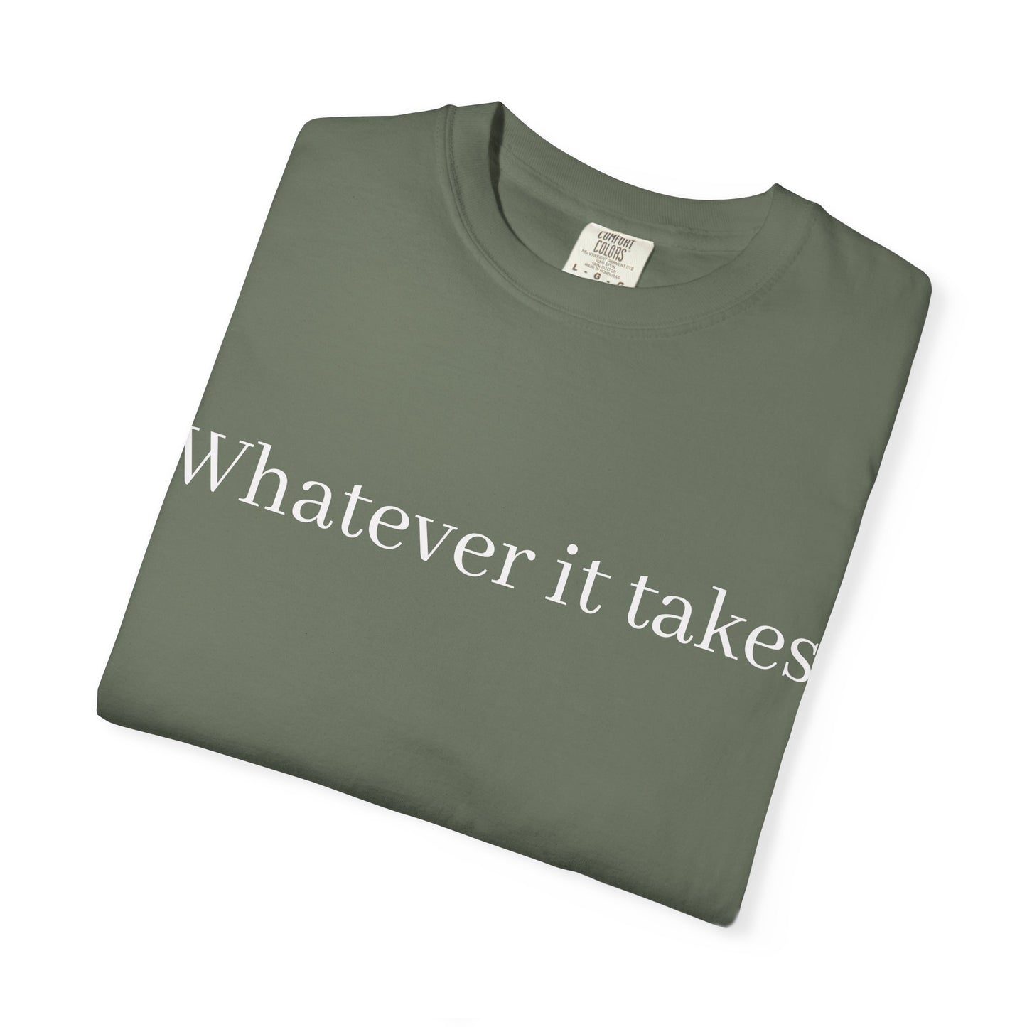 Whatever It Takes