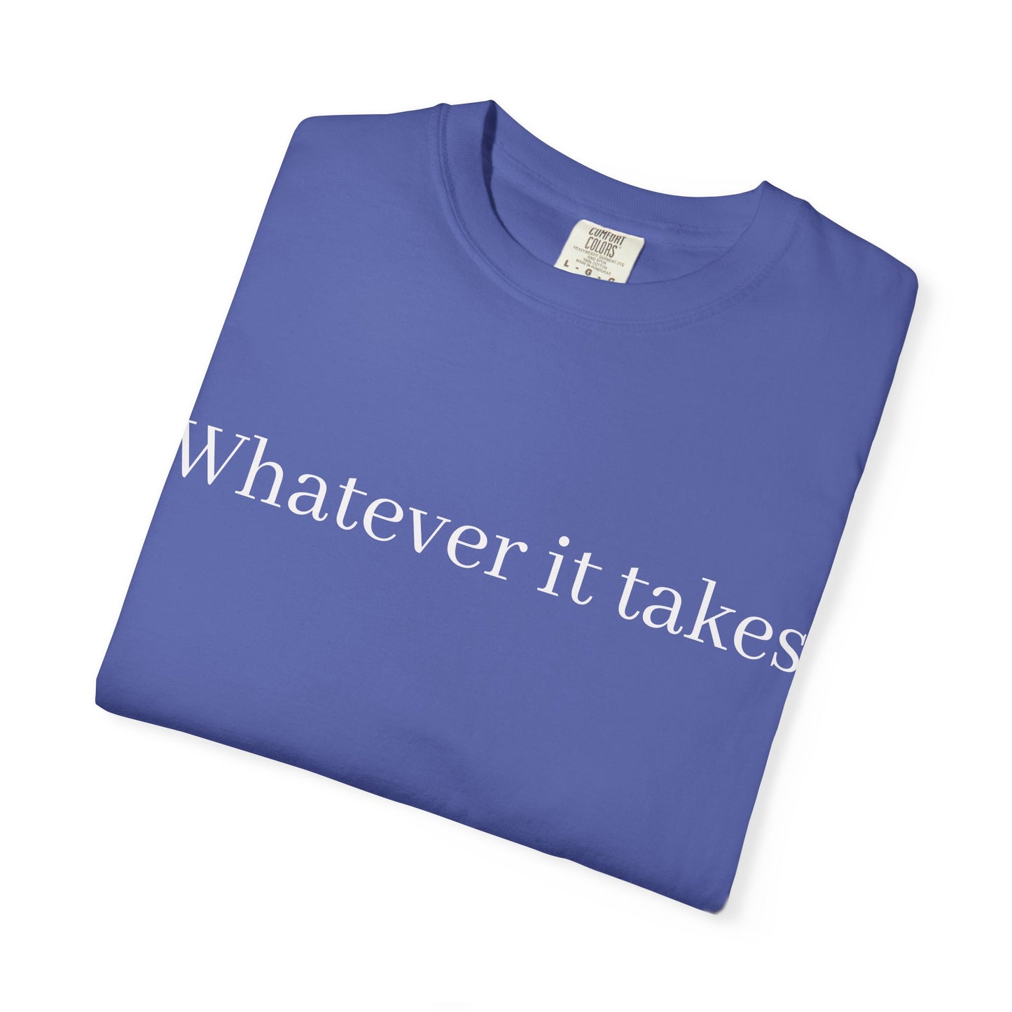 Whatever It Takes