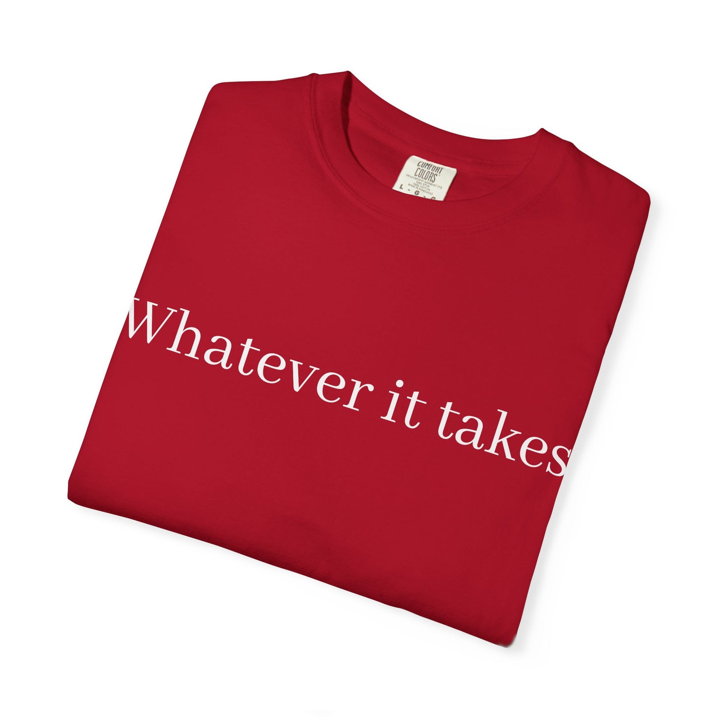 Whatever It Takes