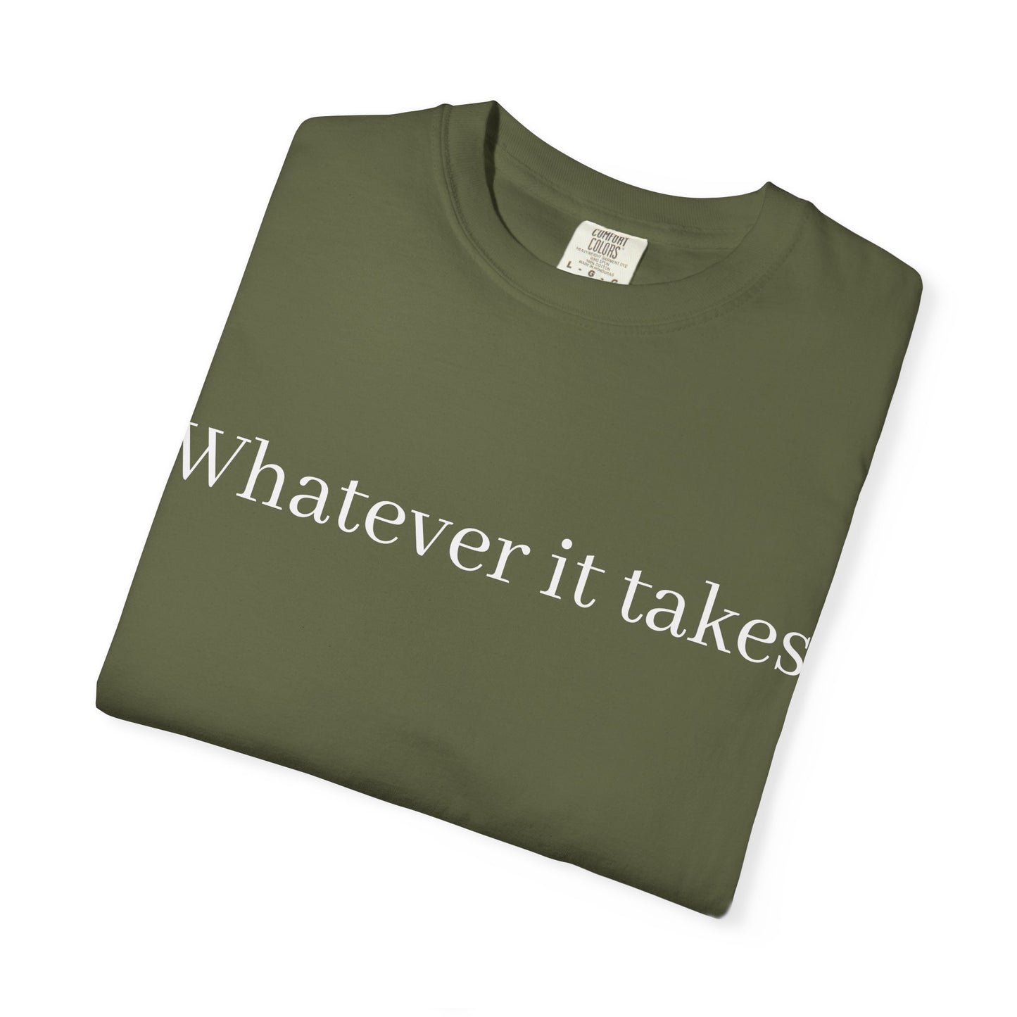 Whatever It Takes
