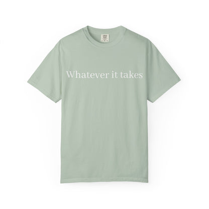 Whatever It Takes