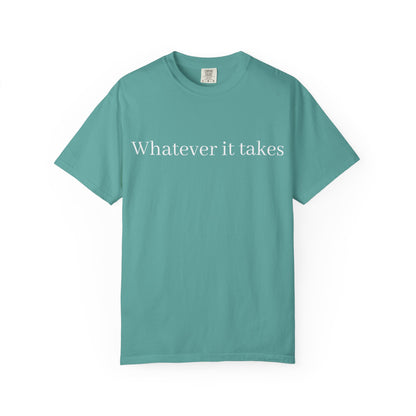 Whatever It Takes