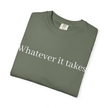 Whatever It Takes